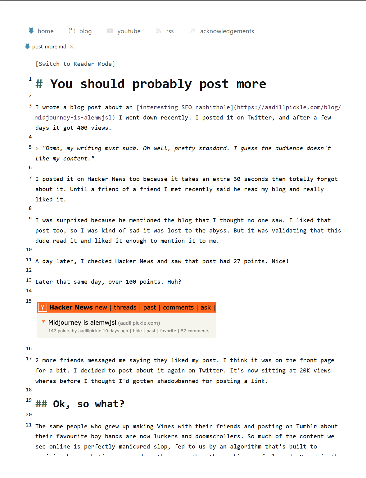 You should probably post more